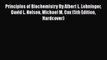 Download Principles of Biochemistry By Albert L. Lehninger David L. Nelson Michael M. Cox (5th
