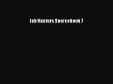 Read Job Hunters Sourcebook 7 Ebook Free