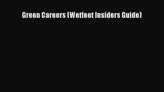 Download Green Careers (Wetfeet Insiders Guide) Ebook Online