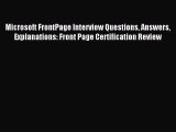Read Microsoft FrontPage Interview Questions Answers Explanations: Front Page Certification