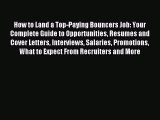 Download How to Land a Top-Paying Bouncers Job: Your Complete Guide to Opportunities Resumes