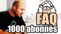 Bonus : FAQ 1000 abonnés YouTube