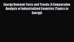 [PDF] Energy Demand: Facts and Trends: A Comparative Analysis of Industrialized Countries (Topics