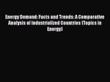 [PDF] Energy Demand: Facts and Trends: A Comparative Analysis of Industrialized Countries (Topics