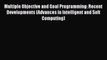 [PDF] Multiple Objective and Goal Programming: Recent Developments (Advances in Intelligent