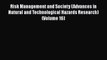 [PDF] Risk Management and Society (Advances in Natural and Technological Hazards Research)