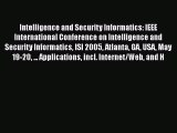 Read Intelligence and Security Informatics: IEEE International Conference on Intelligence and