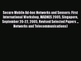 Download Secure Mobile Ad-hoc Networks and Sensors: First International Workshop MADNES 2005