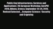 Read Public Key Infrastructures Services and Applications: 7th European Workshop EuroPKI 2010