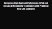 Read Designing High Availability Systems: DFSS and Classical Reliability Techniques with Practical