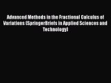 PDF Advanced Methods in the Fractional Calculus of Variations (SpringerBriefs in Applied Sciences