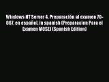 [PDF] Windows NT Server 4 Preparación al examen 70-067 en español in spanish (Preparacion Para