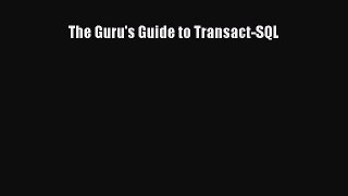 [PDF] The Guru's Guide to Transact-SQL [Read] Full Ebook