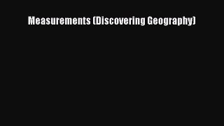 Read Measurements (Discovering Geography) Ebook Free