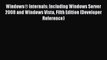 Read Windows® Internals: Including Windows Server 2008 and Windows Vista Fifth Edition (Developer