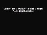 [PDF] Common SAP R/3 Functions Manual (Springer Professional Computing) [Read] Full Ebook