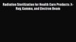 Download Radiation Sterilization for Health Care Products: X-Ray Gamma and Electron Beam Ebook