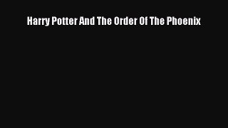[Download PDF] Harry Potter And The Order Of The Phoenix PDF Free