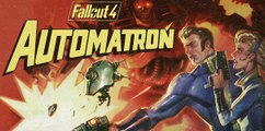 Fallout 4, Tráiler de la Primera Expansión: Automatron