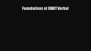 Read Foundations of GMAT Verbal Ebook