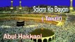 Salam Ka Bayan || HD New Takrir || Abul Hakkani