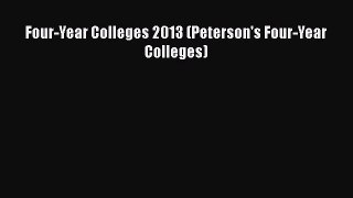 Read Four-Year Colleges 2013 (Peterson's Four-Year Colleges) Ebook