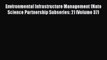 Download Environmental Infrastructure Management (Nato Science Partnership Subseries: 2) (Volume