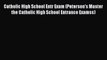 Read Catholic High School Entr Exam (Peterson's Master the Catholic High School Entrance Examss)