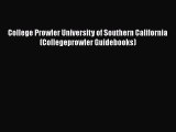 Read College Prowler University of Southern California (Collegeprowler Guidebooks) Ebook