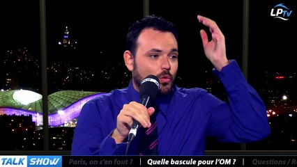Talk Show du 14/03, partie 8 : quelle bascule pour l'OM