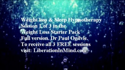 FREE Weight loss & Sleep Hypnosis Session 1 of 3