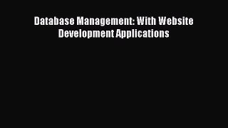 [PDF] Database Management: With Website Development Applications [Read] Online
