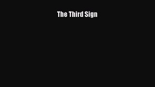 Read The Third Sign Ebook Free