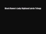 Read Black Raven's Lady: Highland Lairds Trilogy Ebook Free