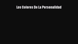 [PDF] Los Colores De La Personalidad [Read] Online