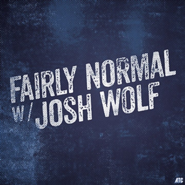 Fairly Normal With Josh Wolf: Jen Widerstrom - 3/14/16