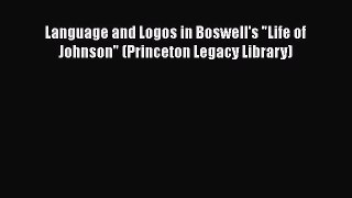 Download Language and Logos in Boswell's Life of Johnson (Princeton Legacy Library) PDF Free