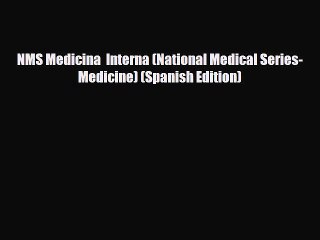 PDF NMS Medicina  Interna (National Medical Series-Medicine) (Spanish Edition) [PDF] Online
