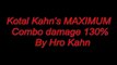 MKX: Kotal Kahn 130% Combo By Hro