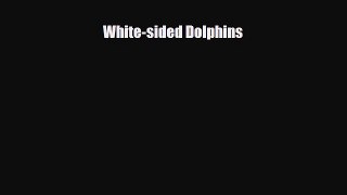 Read ‪White-sided Dolphins Ebook Free