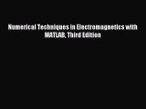 Download Numerical Techniques in Electromagnetics with MATLAB Third Edition PDF Free