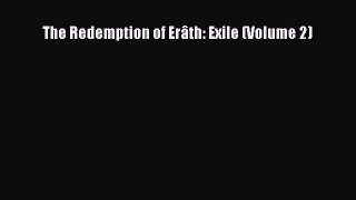 Download The Redemption of Erâth: Exile (Volume 2) Ebook Online