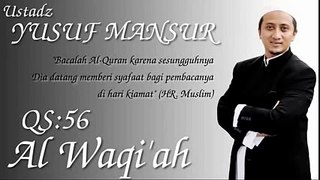 Surah 56 Al Waqiah Murottal Ustadz Yusuf Mansur