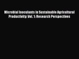 Download Microbial Inoculants in Sustainable Agricultural Productivity: Vol. 1: Research Perspectives