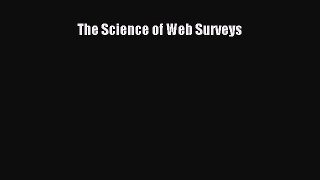 [PDF] The Science of Web Surveys [PDF] Full Ebook