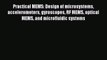 Read Practical MEMS: Design of microsystems accelerometers gyroscopes RF MEMS optical MEMS