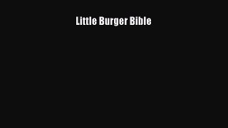 Download Little Burger Bible PDF Online