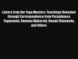 Download Letters from the Yoga Masters: Teachings Revealed through Correspondence from Paramhansa