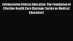 PDF Collaborative Clinical Education: The Foundation of Effective Health Care (Springer Series
