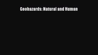Download Geohazards: Natural and Human PDF Free